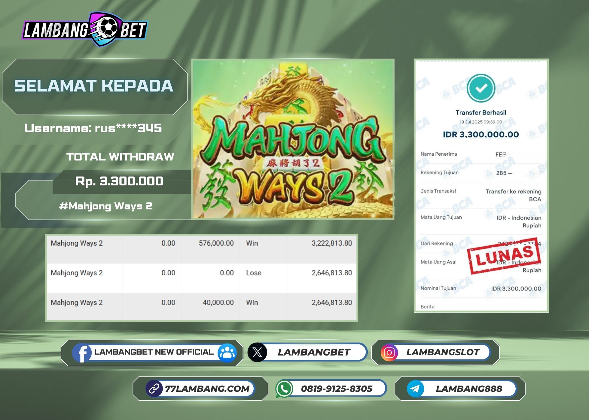 LAMBANGBET [19 JULY 2025] JACKPOT SLOT Mahjong Ways 2 "Rp3.300.000" LUNAS